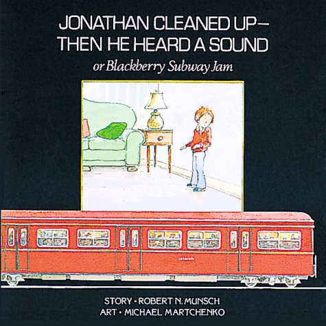 Jonathan Cleaned up- Then He Heard a Sound