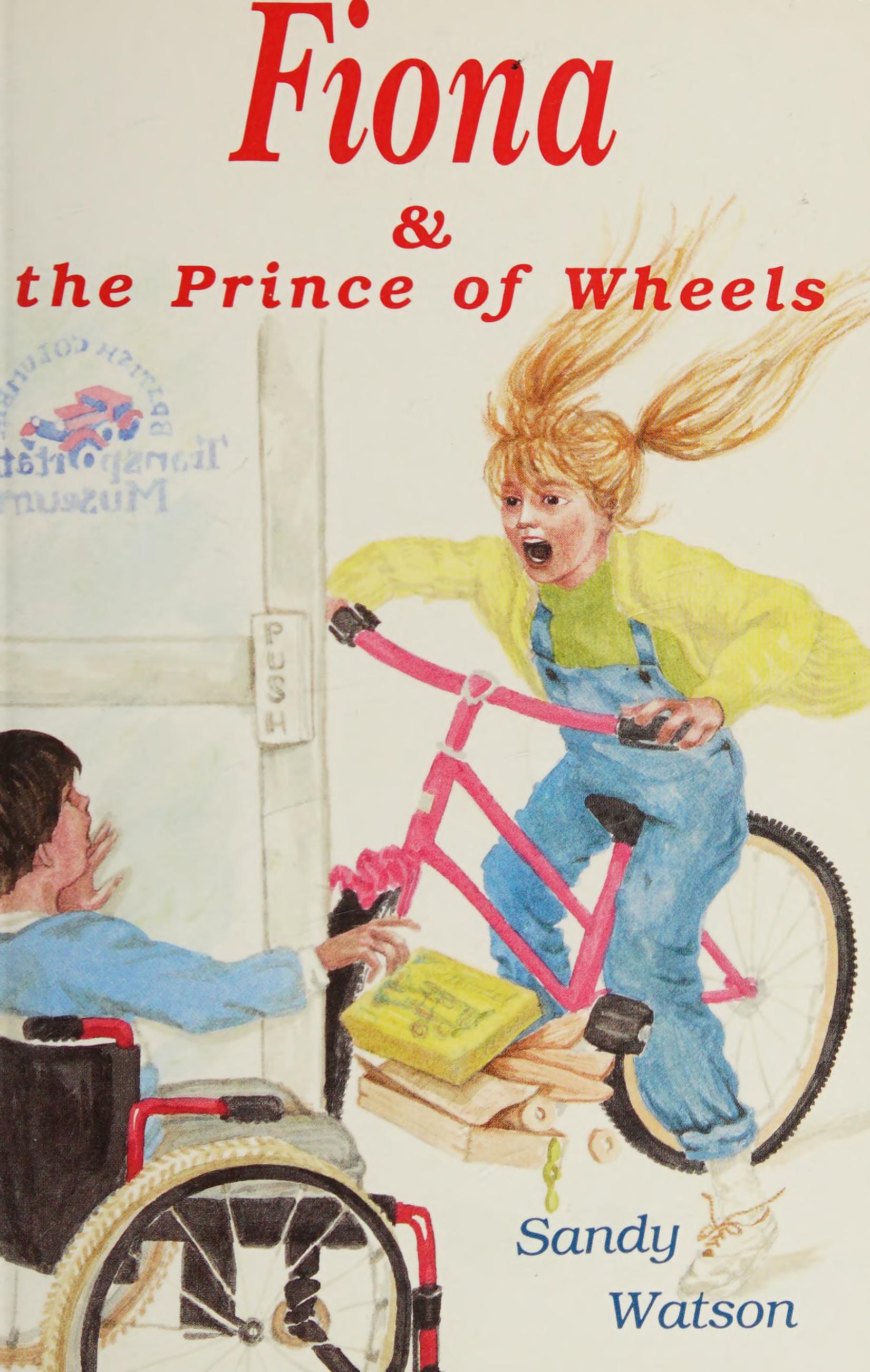 Fiona and the Prince of Wheels