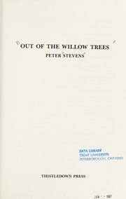 Out of the Willow Trees