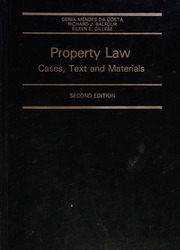 Property Law : Cases, Text And Materials