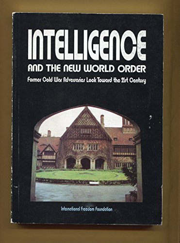 Intelligence and the New World Order