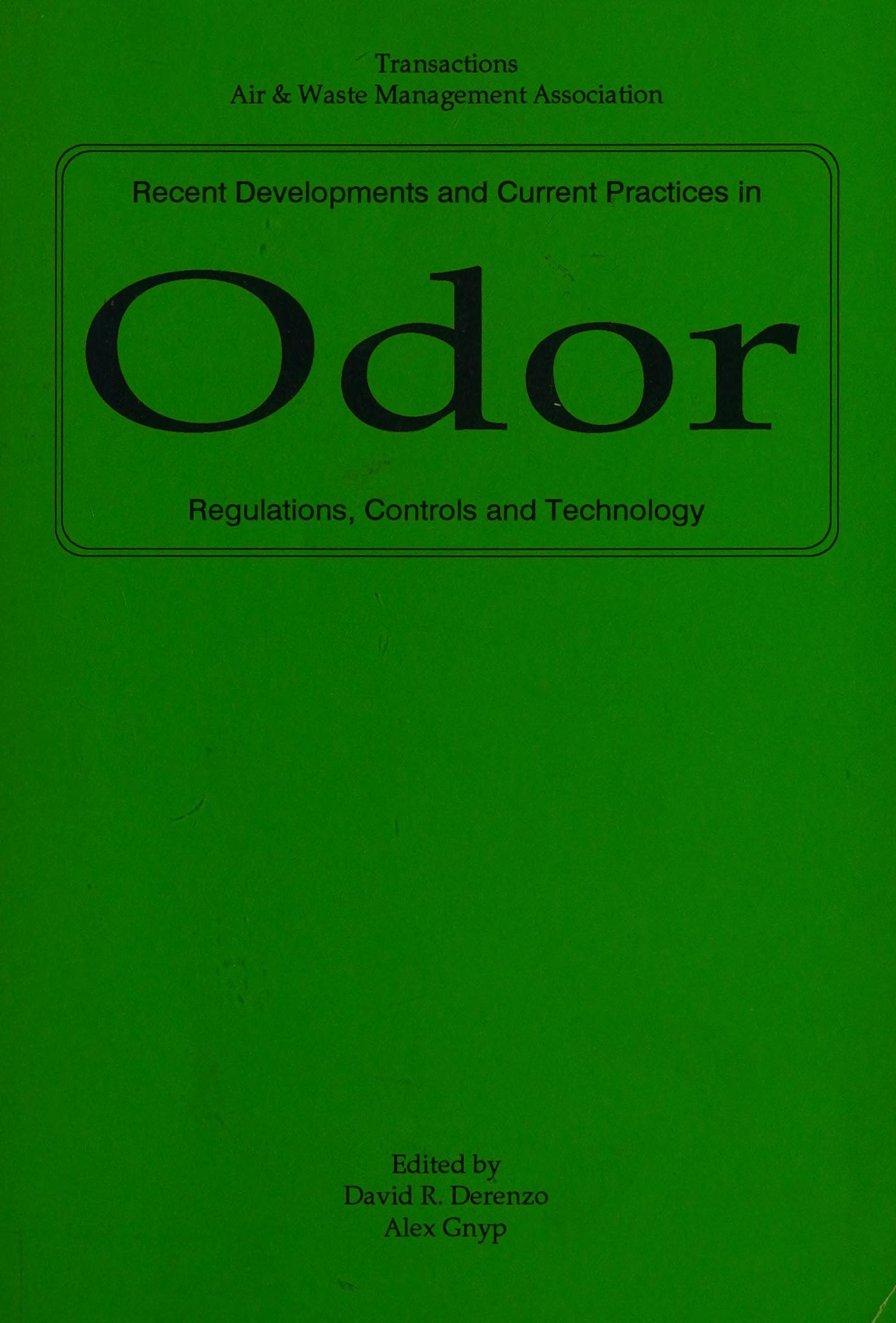 Recent Developments and Current Practices in Odor
