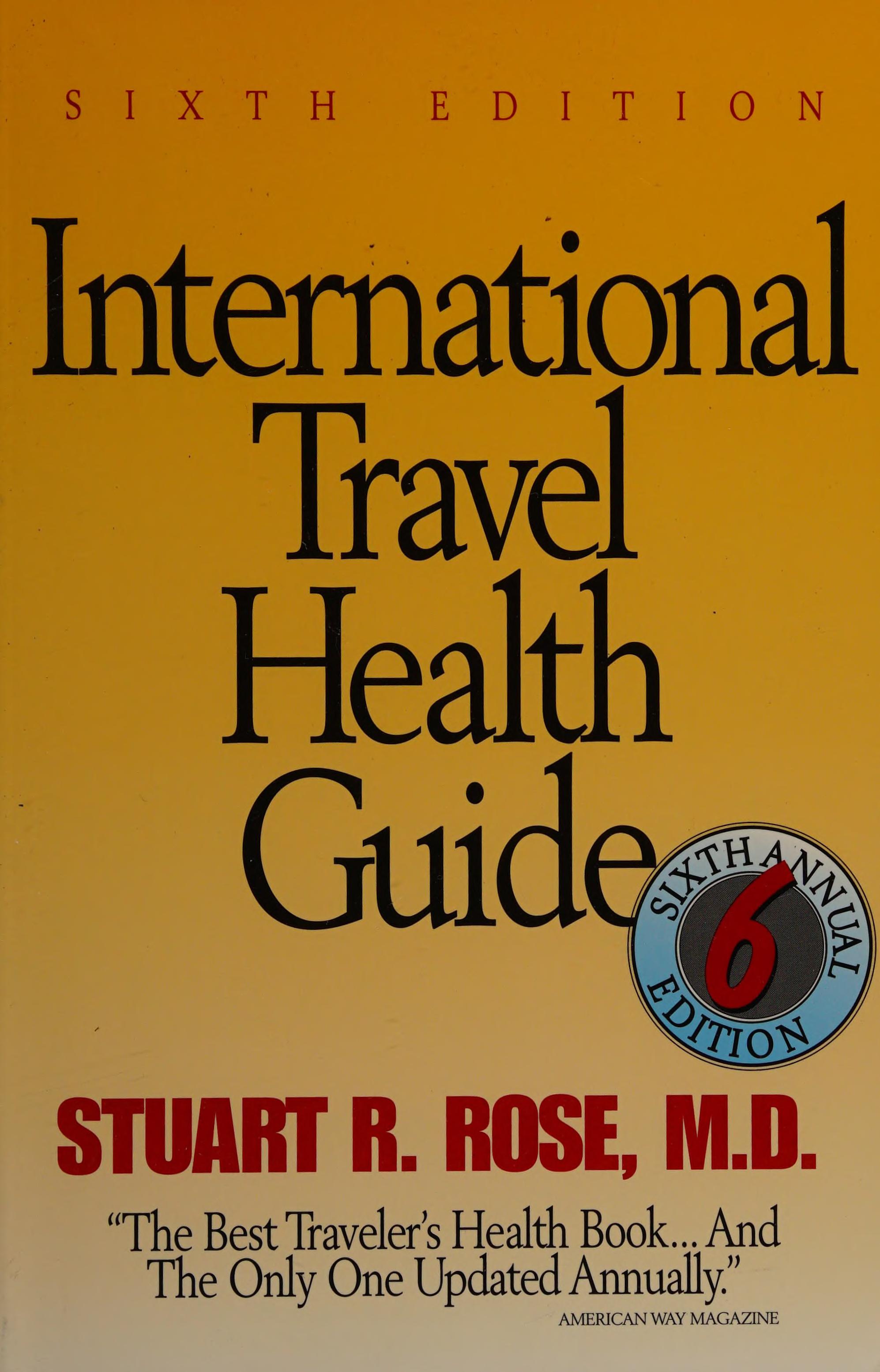 Nineteen Ninety-Five International Travel Health Guide