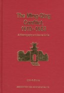 The Ming-Qing Conflict, 1619-1683: A Historiography And Source Guide (Monograph And Occasional Paper Series, No. 56.) (English And Chinese Edition)