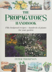 Propagator's Handbook