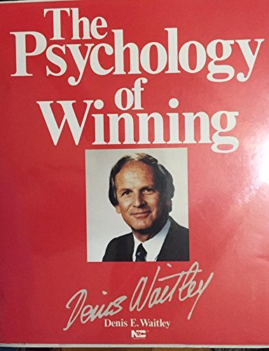 The Psychology of Winning for the 21st Century