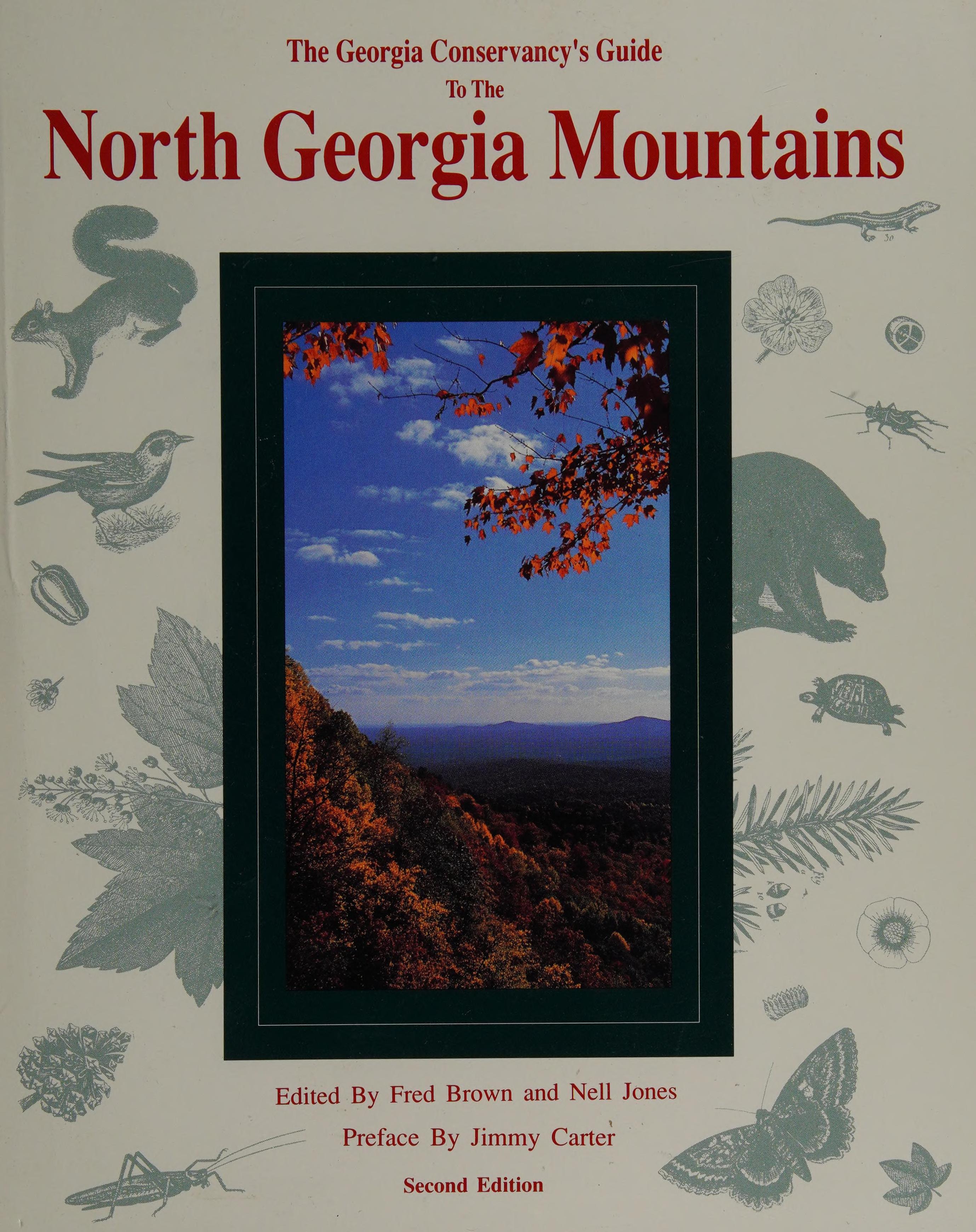 The Georgia Conservancy's Guide to the North Georgia Mountains