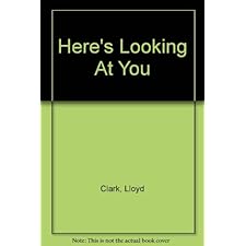 Here's Looking at You