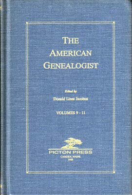 The American Genealogist And New Haven Genealogical Magazine, Volumes 9 - 11 [1932 - 1935]