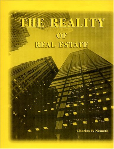 The Reality of Real Estate