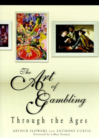 The Art Of Gambling Through The Ages