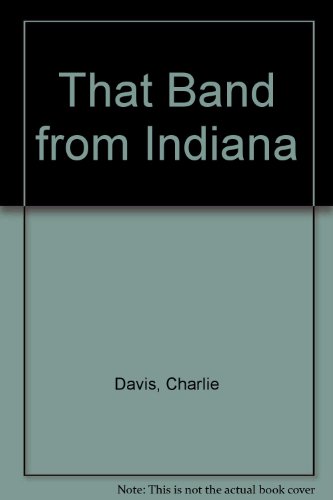 That Band From Indiana