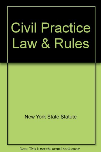 Civil Practice Law & Rules Database for Nys