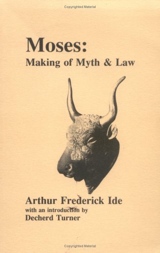 Moses Making of Myth Law