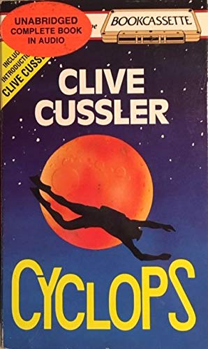 Cyclops by Clive Cussler, ISBN 9780930435387
