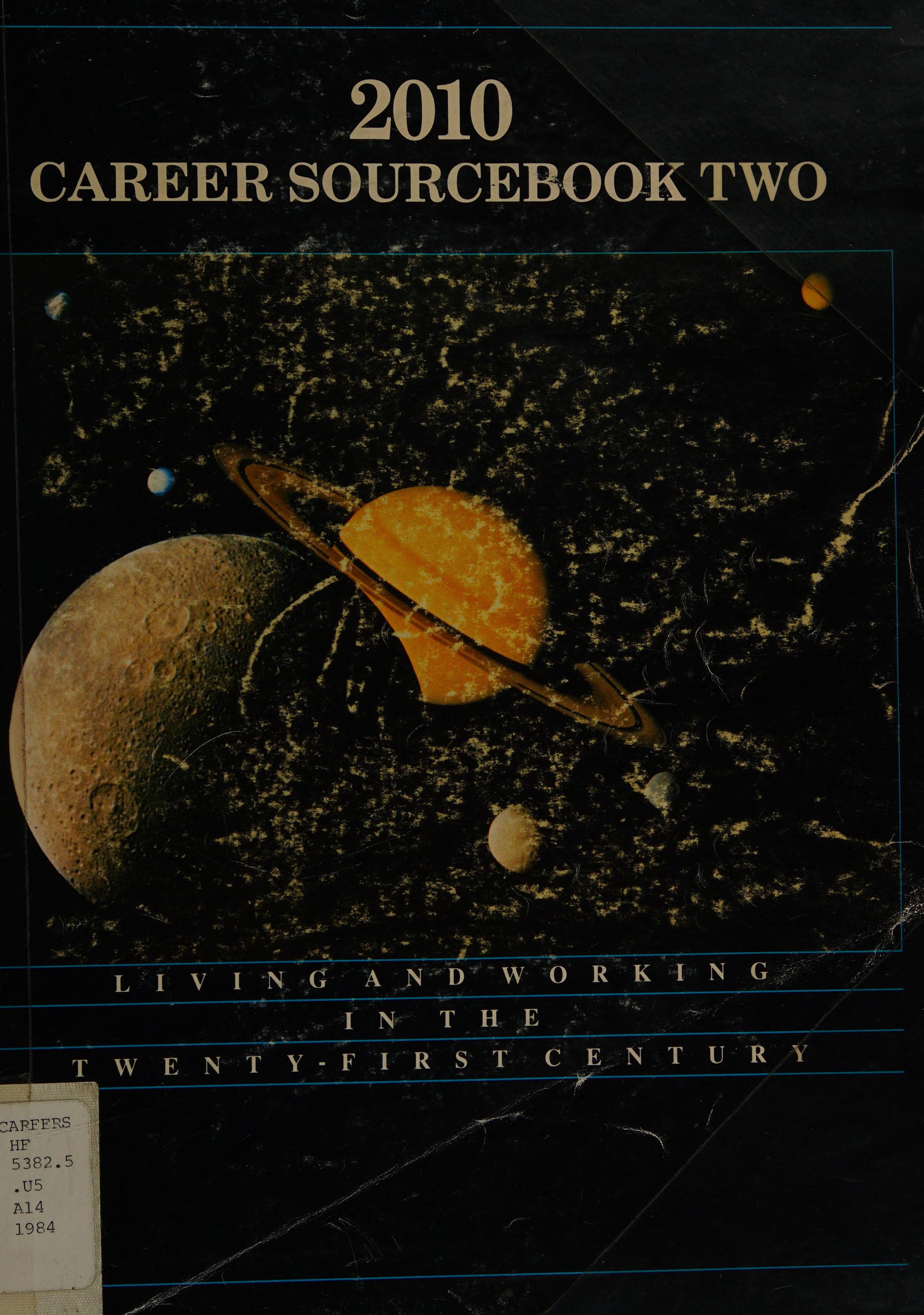 Twenty Ten, Career Sourcebook Two