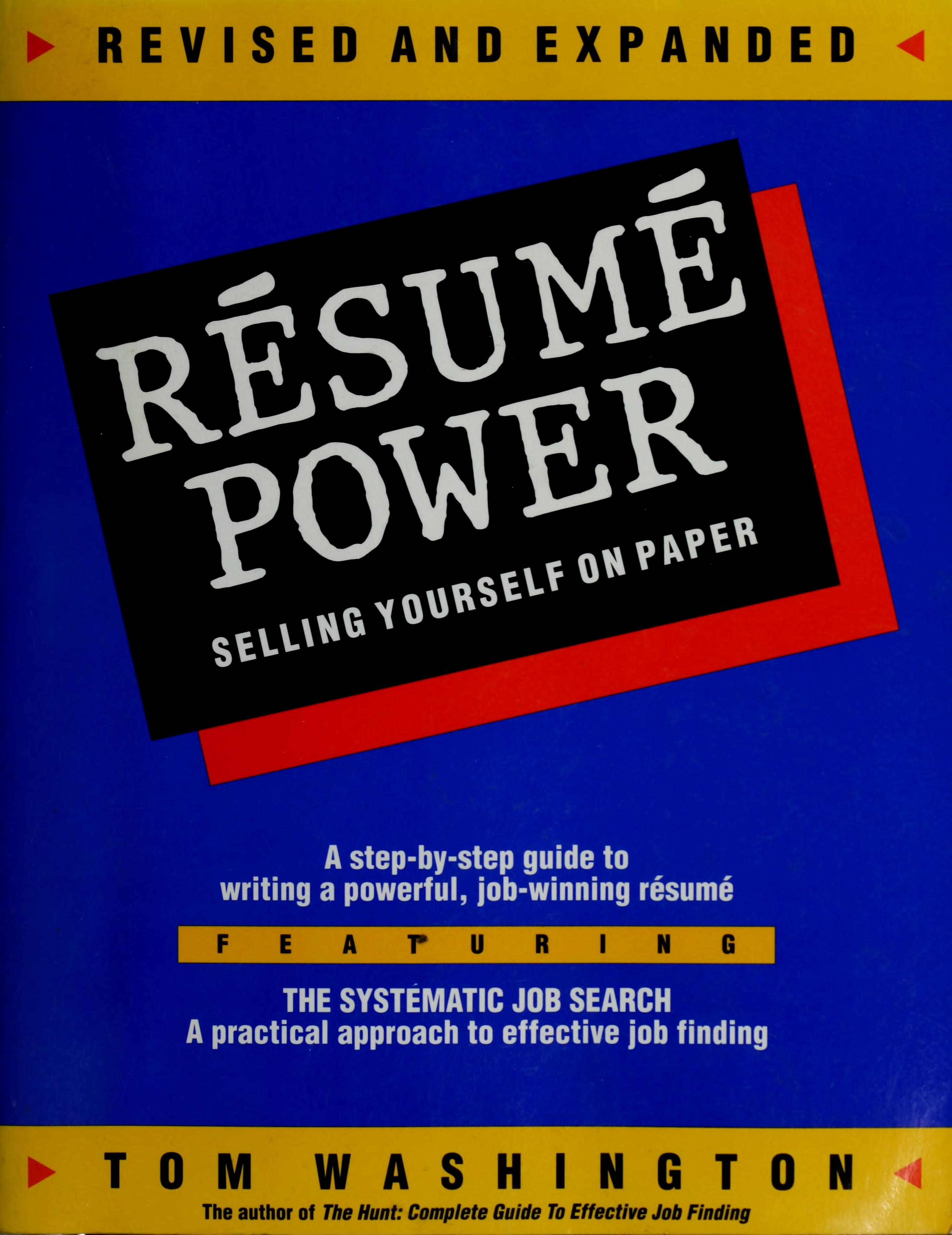 Resume Power: Selling Yourself On Paper