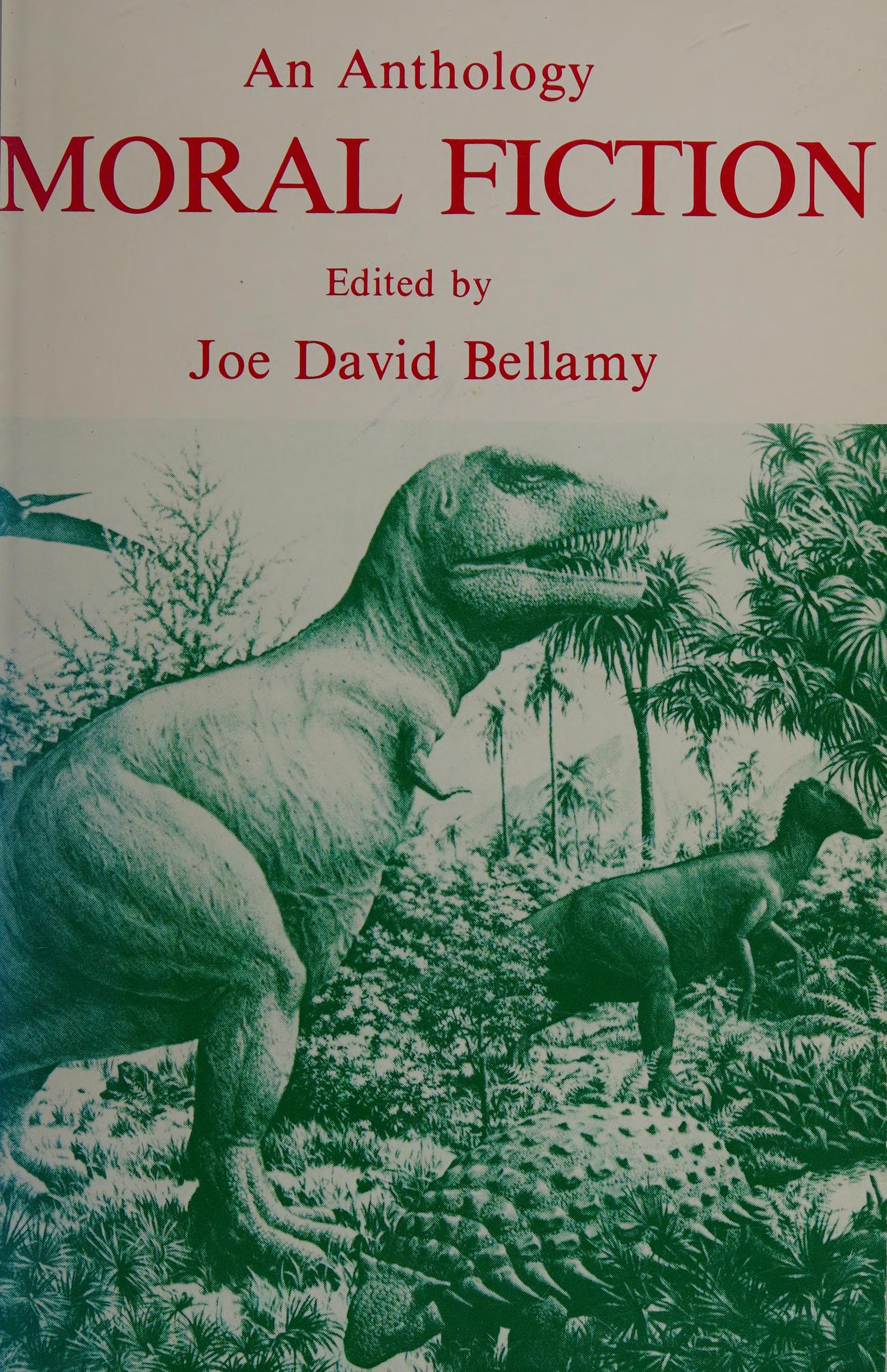 Moral Fiction: An Anthology