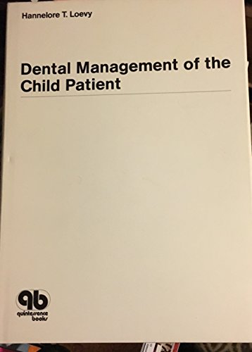 Dental Management Of The Child Patient