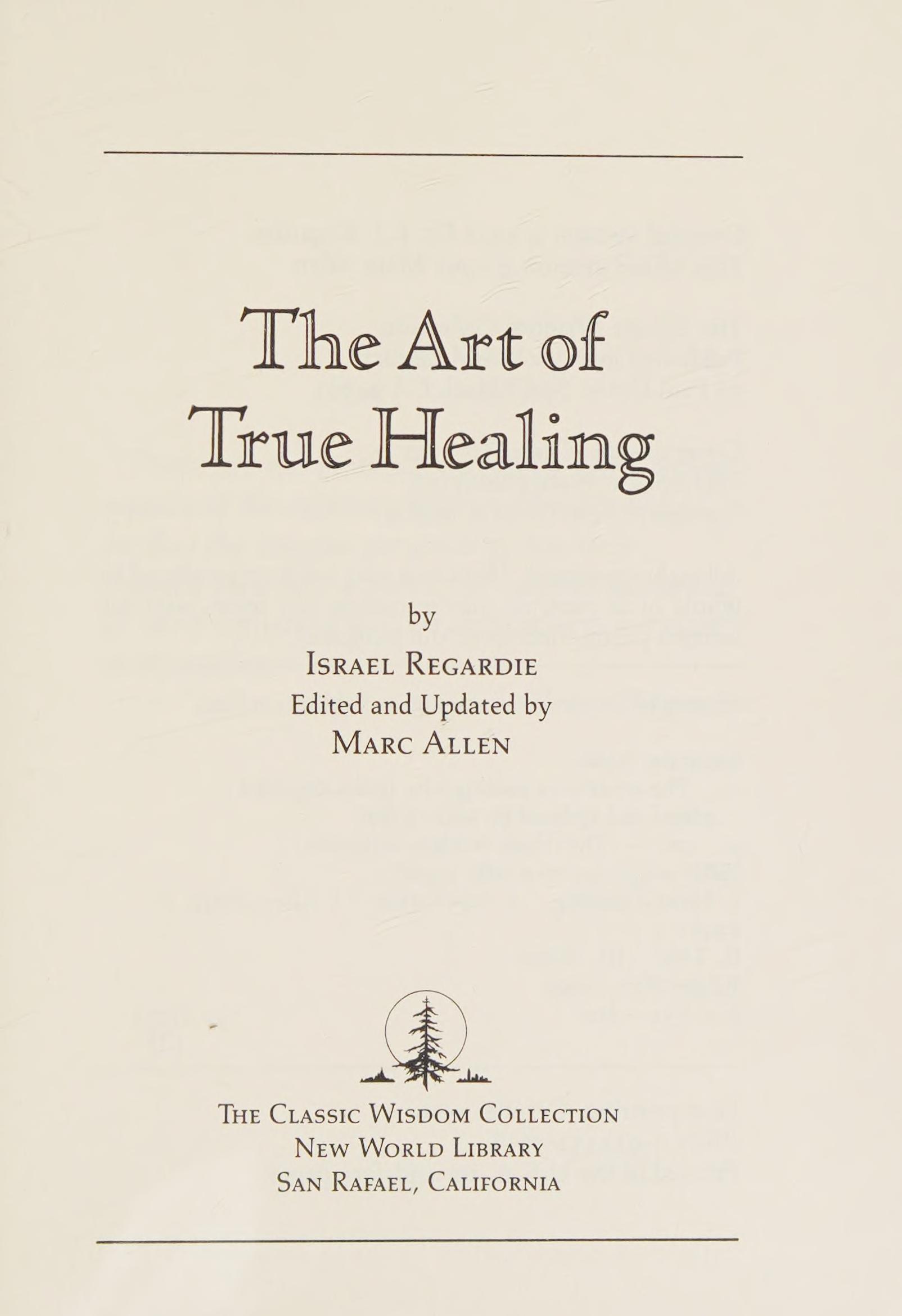 The Art Of True Healing