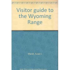Visitor Guide To The Wyoming Range