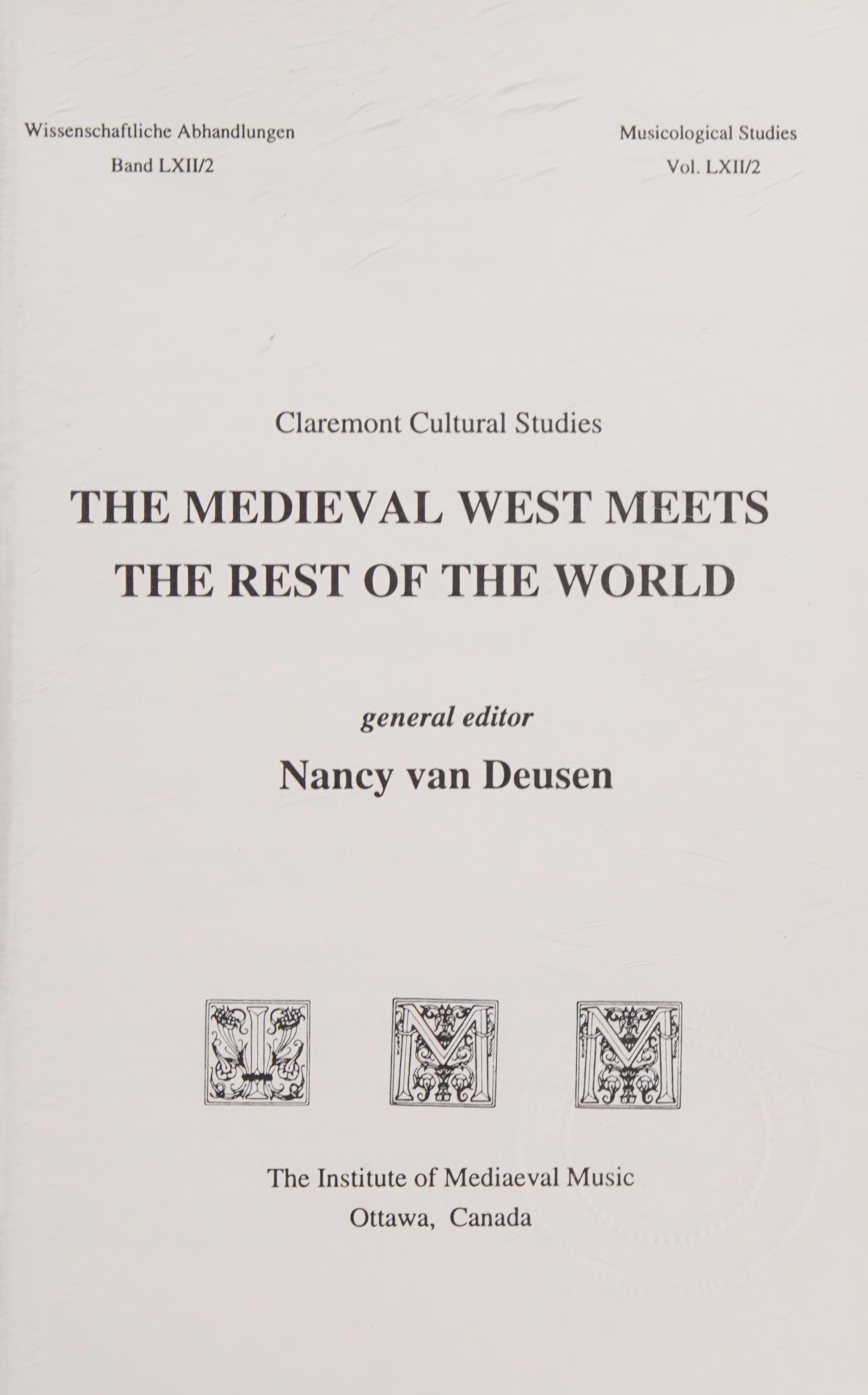 The Medieval West Meets The Rest Of The World