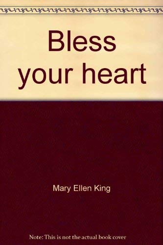 Bless Your Heart