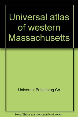 Universal Atlas of Western Massachusetts