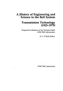 A History of Engineering and Science in the Bell System