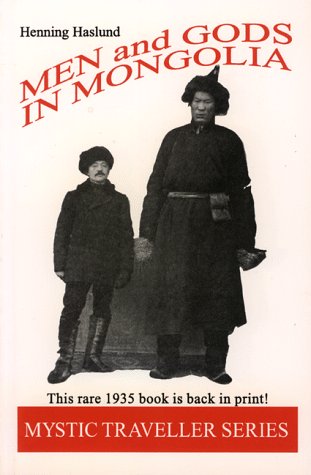 Men and Gods in Mongolia