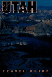 Utah A Pictorial Guide To The 45th State