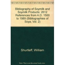 Bibliography of Soymilk and Soymilk Products