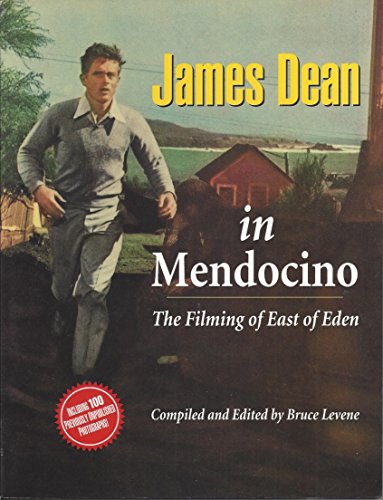 James Dean In Mendocino: The Filming Of East Of Eden