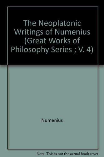 The Neoplatonic Writings of Numenius