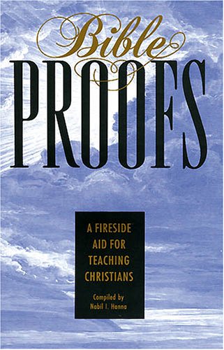 Bible Proofs : A Fireside Aid For Teaching Christians