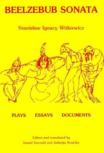 Beelzebub Sonata: Plays / Essays / Documents