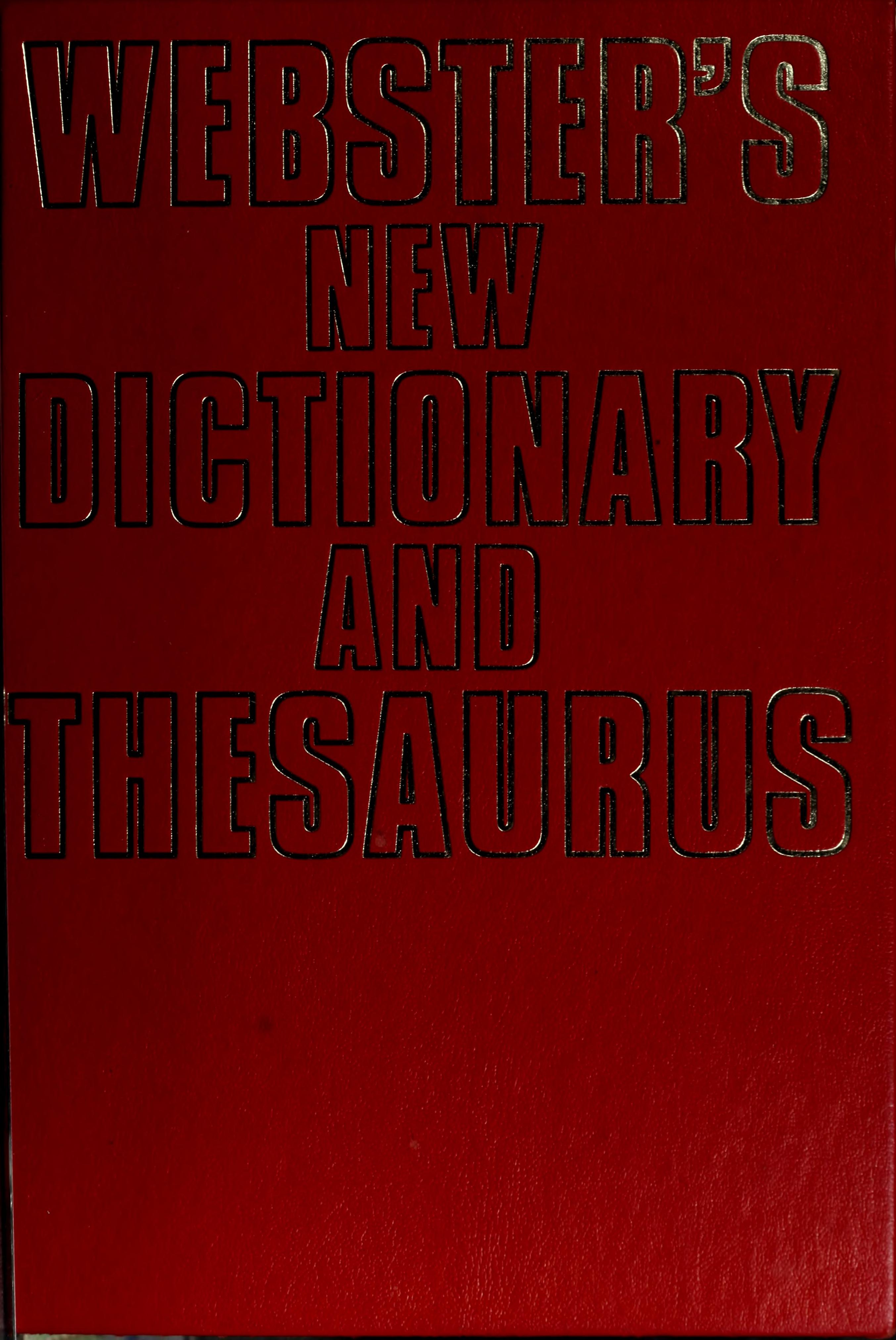 Websters New Dictionary and Thesaurus