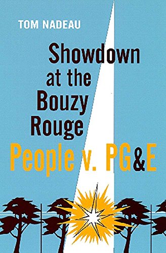 Showdown At The Bouzy Rouge: People V. Pg&E