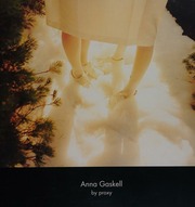 Anna Gaskell: By Proxy