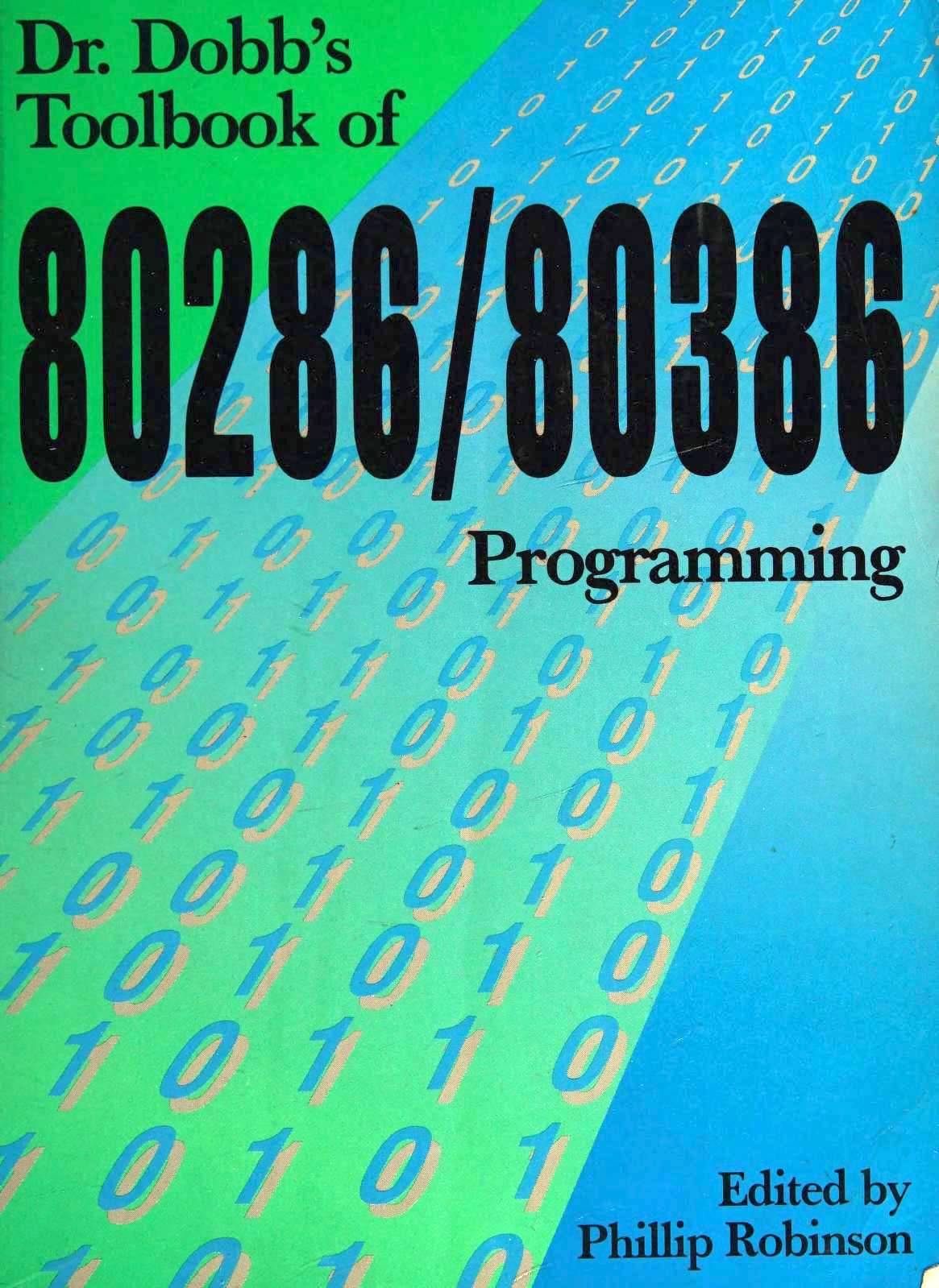Dr. Dobb'S Toolbook Of 80286/80386 Programming