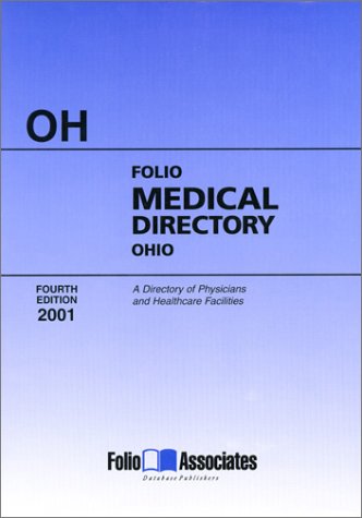 2001 Folio Medical Directory Ohio