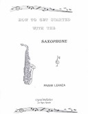 How to Get Started with the Saxophone