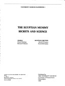 The Egyptian Mummy Secrets and Science