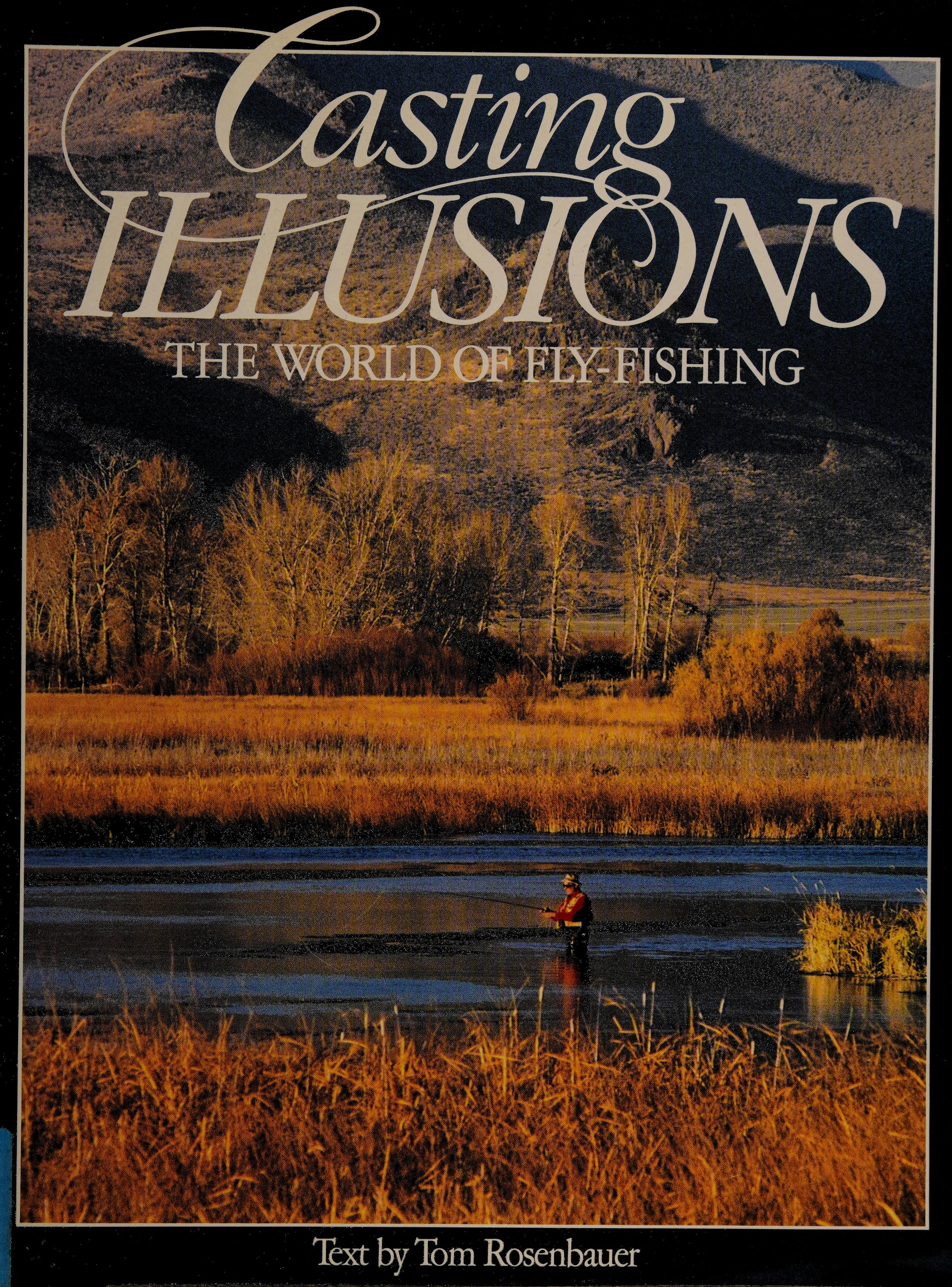 Casting Illusions