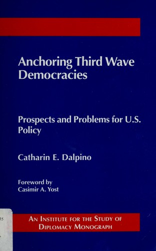 Anchoring Third Wave Democracies