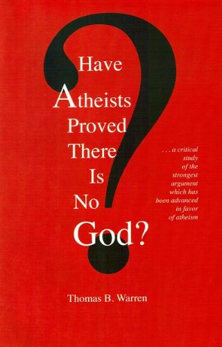 Have Atheists Proved There Is No God