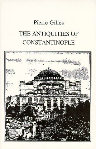 The Antiquities of Constantinople