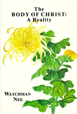 Body of Christ a Reality