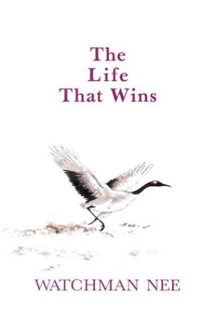 The Life That Wins