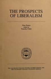 The Prospects Of Liberalism: Nine Essays